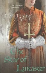 Star of Lancaster: (Plantagenet Saga) цена и информация | Фантастика, фэнтези | kaup24.ee