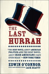 Last Hurrah: A Novel hind ja info | Fantaasia, müstika | kaup24.ee