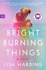 Bright Burning Things: A Read with Jenna Pick hind ja info | Fantaasia, müstika | kaup24.ee