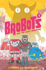 BroBots Volume 1: And The Kaiju Kerfuffle цена и информация | Фантастика, фэнтези | kaup24.ee