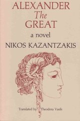 Alexander the Great: A Novel hind ja info | Fantaasia, müstika | kaup24.ee