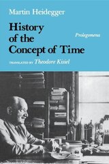 History of the Concept of Time: Prolegomena hind ja info | Ajalooraamatud | kaup24.ee