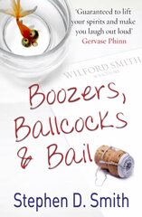 Boozers, Ballcocks and Bail hind ja info | Elulooraamatud, biograafiad, memuaarid | kaup24.ee