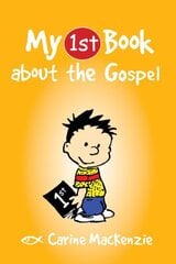 My First Book About the Gospel Revised ed. цена и информация | Книги для подростков и молодежи | kaup24.ee