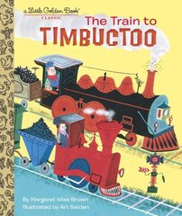 Train to Timbuctoo цена и информация | Книги для малышей | kaup24.ee