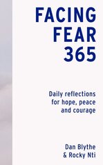 Facing Fear 365: Daily reflections for hope, peace and courage цена и информация | Духовная литература | kaup24.ee