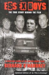 Essex Boys: A Terrifying Expose Of The British Drugs Scene цена и информация | Биографии, автобиогафии, мемуары | kaup24.ee