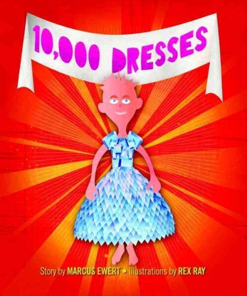 10,000 Dresses hind ja info | Väikelaste raamatud | kaup24.ee