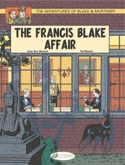 Blake & Mortimer 4 - The Francis Blake Affair цена и информация | Книги для подростков и молодежи | kaup24.ee