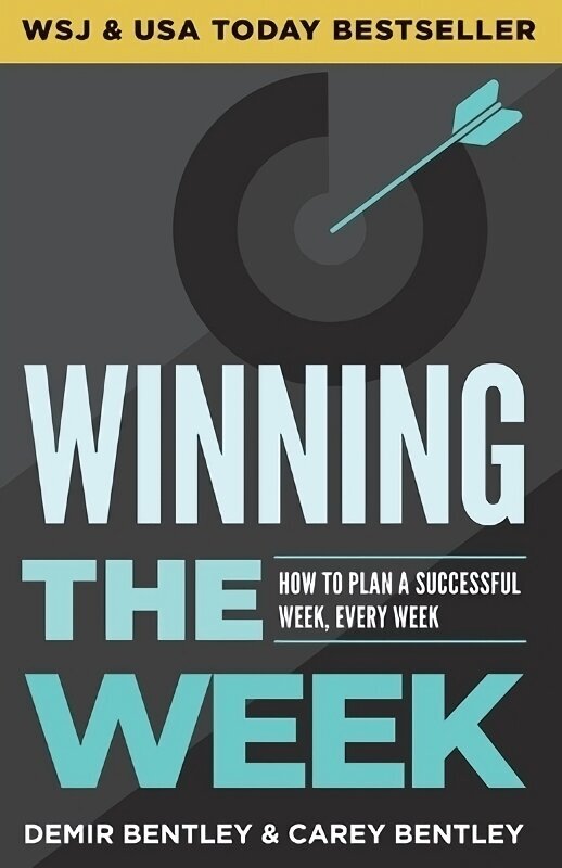 Winning the Week: How To Plan A Successful Week, Every Week hind ja info | Majandusalased raamatud | kaup24.ee