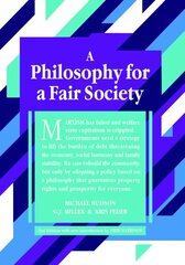 Philosophy for a Fair Society: 2nd Edition 2nd Revised edition hind ja info | Majandusalased raamatud | kaup24.ee