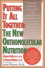 Putting It All Together: The New Orthomolecular Nutrition 2nd Revised edition цена и информация | Самоучители | kaup24.ee
