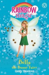 Rainbow Magic: Bella The Bunny Fairy: The Pet Keeper Fairies Book 2 Digital original hind ja info | Noortekirjandus | kaup24.ee