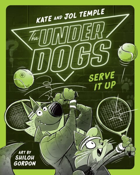 Underdogs Serve It Up цена и информация | Noortekirjandus | kaup24.ee