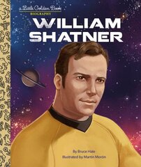 William Shatner: A Little Golden Book Biography hind ja info | Noortekirjandus | kaup24.ee