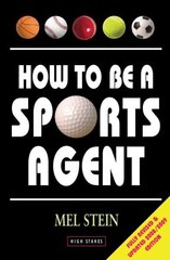 How To Be A Sports Agent цена и информация | Самоучители | kaup24.ee