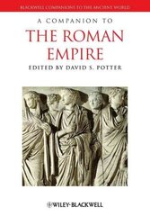 Companion to the Roman Empire hind ja info | Ajalooraamatud | kaup24.ee
