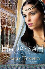Hadassah One Night With the King hind ja info | Usukirjandus, religioossed raamatud | kaup24.ee