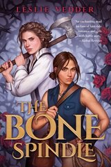 Bone Spindle цена и информация | Книги для подростков и молодежи | kaup24.ee