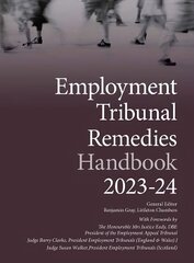 Employment Tribunal Remedies Handbook 2023-24 9th New edition hind ja info | Majandusalased raamatud | kaup24.ee