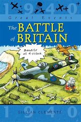 Great Events: The Battle Of Britain цена и информация | Книги для подростков и молодежи | kaup24.ee