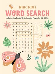 KindKids Word Search: A Super-Cute Book of Brain-Boosting Puzzles for Kids 6 & Up hind ja info | Noortekirjandus | kaup24.ee