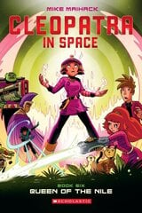 Queen of the Nile: A Graphic Novel (Cleopatra in Space #6): Volume 6 цена и информация | Книги для подростков и молодежи | kaup24.ee