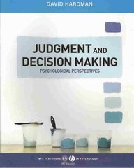 Judgment and Decision Making: Psychological Perspectives цена и информация | Книги по социальным наукам | kaup24.ee