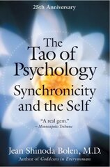 Tao of Psychology 25th Anniversary ed. цена и информация | Самоучители | kaup24.ee