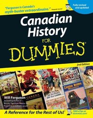 Canadian History For Dummies 2nd edition hind ja info | Ajalooraamatud | kaup24.ee