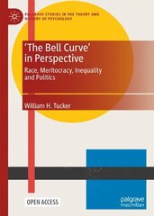 'The Bell Curve' in Perspective: Race, Meritocracy, Inequality and Politics 1st ed. 2024 hind ja info | Majandusalased raamatud | kaup24.ee