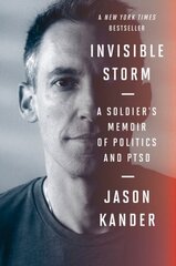 Invisible Storm: A Soldier's Memoir of Politics and Ptsd hind ja info | Elulooraamatud, biograafiad, memuaarid | kaup24.ee