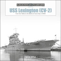 USS Lexington (CV-2): From the 1920s to the Battle of Coral Sea in WWII hind ja info | Ühiskonnateemalised raamatud | kaup24.ee