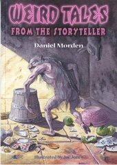 Weird Tales from the Storyteller цена и информация | Книги для подростков и молодежи | kaup24.ee