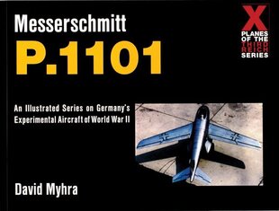 Messerschmitt P.1101 hind ja info | Ühiskonnateemalised raamatud | kaup24.ee