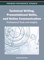 Technical Writing, Presentational Skills, and Online Communication: Professional Tools and Insights hind ja info | Võõrkeele õppematerjalid | kaup24.ee