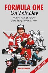 Formula One On This Day: History, Facts & Figures from Every Day of the Year цена и информация | Книги о питании и здоровом образе жизни | kaup24.ee