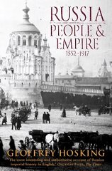 Russia: People and Empire: 15521917 hind ja info | Ajalooraamatud | kaup24.ee