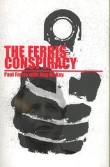 Ferris Conspiracy цена и информация | Биографии, автобиогафии, мемуары | kaup24.ee