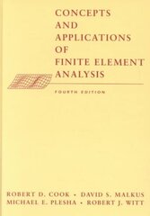 Concepts and Applications of Finite Element Analysis 4th edition hind ja info | Majandusalased raamatud | kaup24.ee