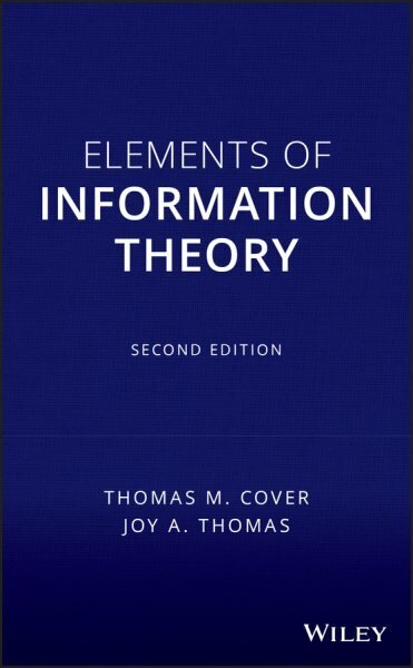 Elements of Information Theory 2nd edition цена и информация | Entsüklopeediad, teatmeteosed | kaup24.ee