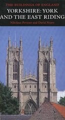 Yorkshire: York and the East Riding цена и информация | Книги по архитектуре | kaup24.ee
