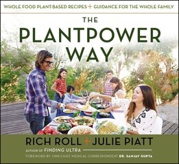 Plantpower Way: Whole Food Plant-Based Recipes and Guidance for the Whole Family цена и информация | Книги рецептов | kaup24.ee