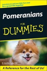 Pomeranians For Dummies цена и информация | Книги о питании и здоровом образе жизни | kaup24.ee