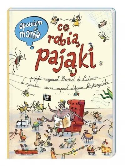 Ma ütlen sulle, ema, mida ämblikud teevad цена и информация | Lasteraamatud | kaup24.ee