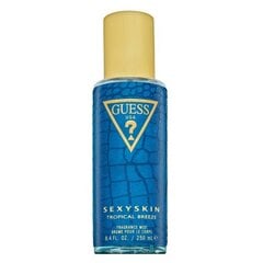 Kehasprei naistele Guess Sexy Skin Tropical Breeze 250 ml hind ja info | Lõhnastatud kosmeetika naistele | kaup24.ee