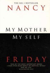 My Mother, Myself цена и информация | Книги по социальным наукам | kaup24.ee