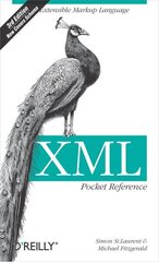 XML Pocket Reference 3e 3rd Revised edition hind ja info | Majandusalased raamatud | kaup24.ee