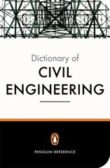 New Penguin Dictionary of Civil Engineering hind ja info | Ühiskonnateemalised raamatud | kaup24.ee