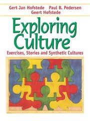 Exploring Culture: Exercises, Stories and Synthetic Cultures цена и информация | Книги по социальным наукам | kaup24.ee